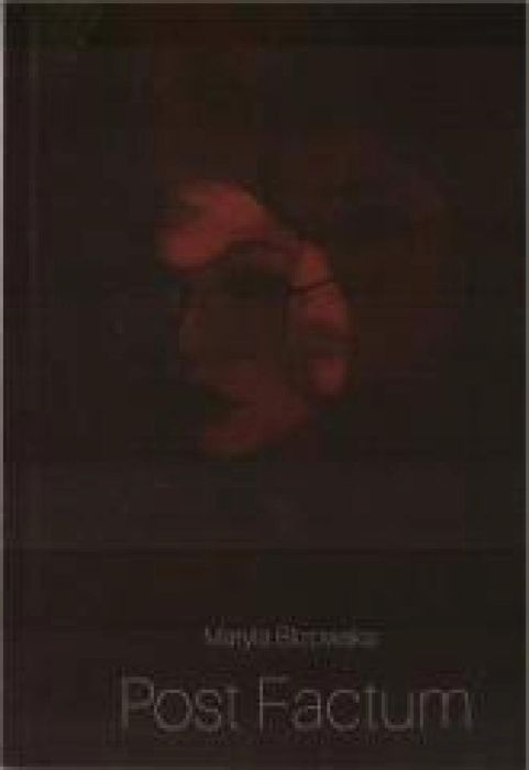 Post Factum Sowello Maryla Blizowska Rok wydania: 2023, oprawa: