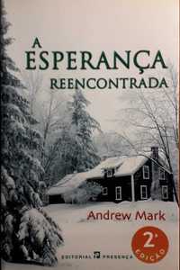 Livro - A Esperança Reencontrada - Andrew Mark