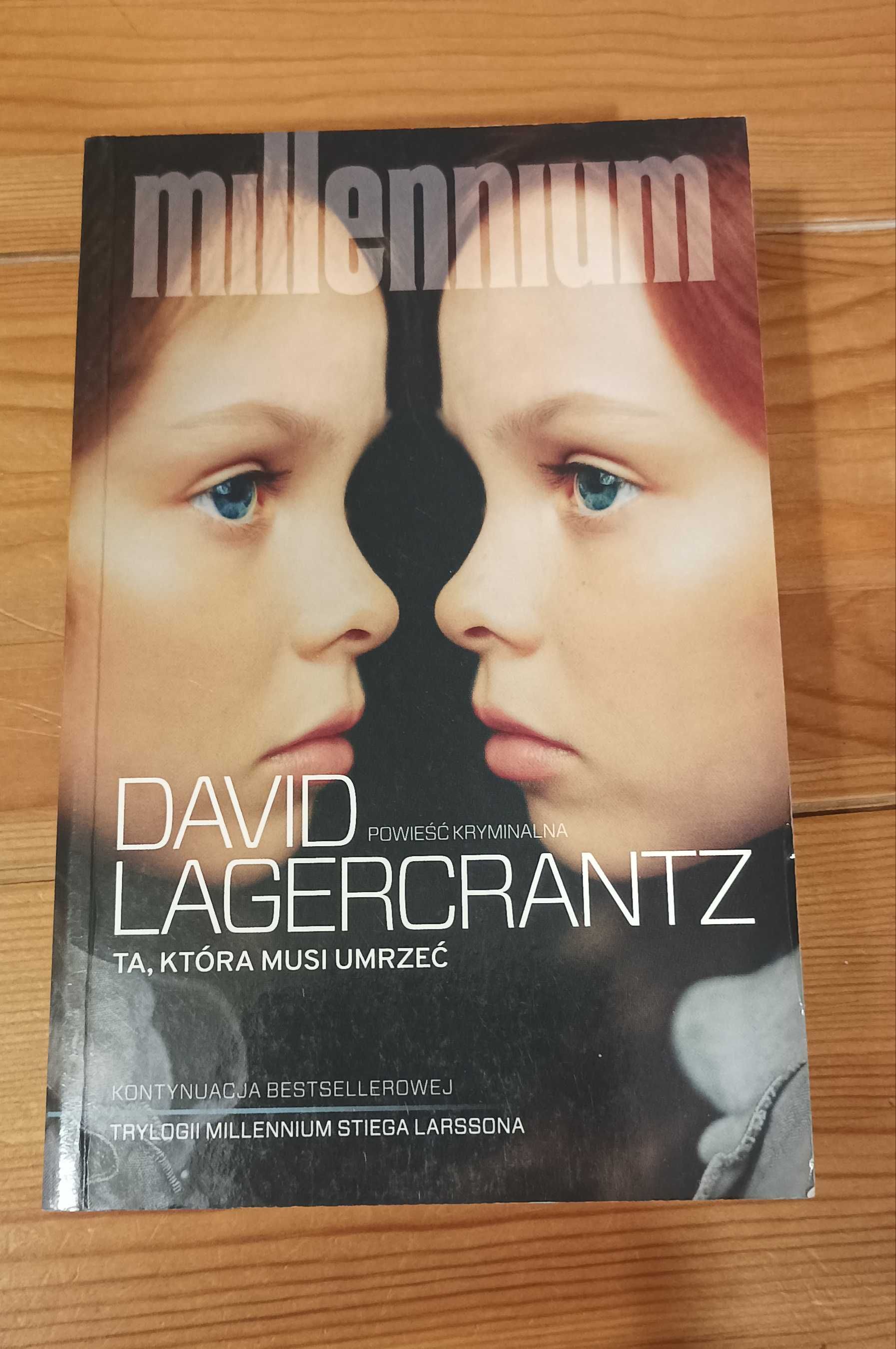 Ta która musi umrzeć David Lagercrantz
