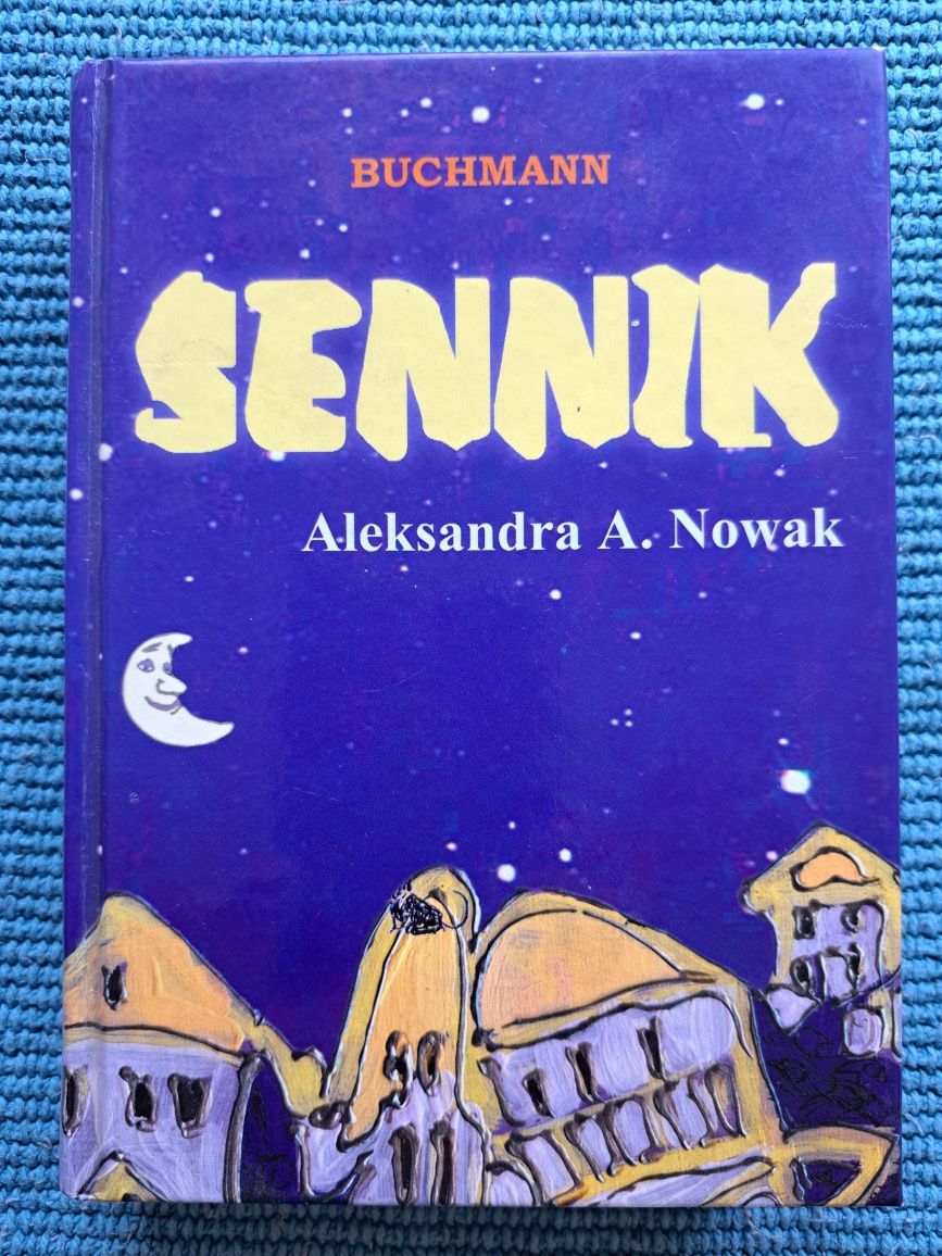 " Sennik " Aleksandra A.Nowak