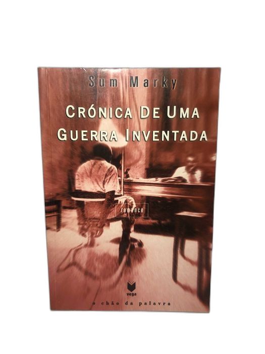 Crónica de uma Guerra Inventada - Sum Marky