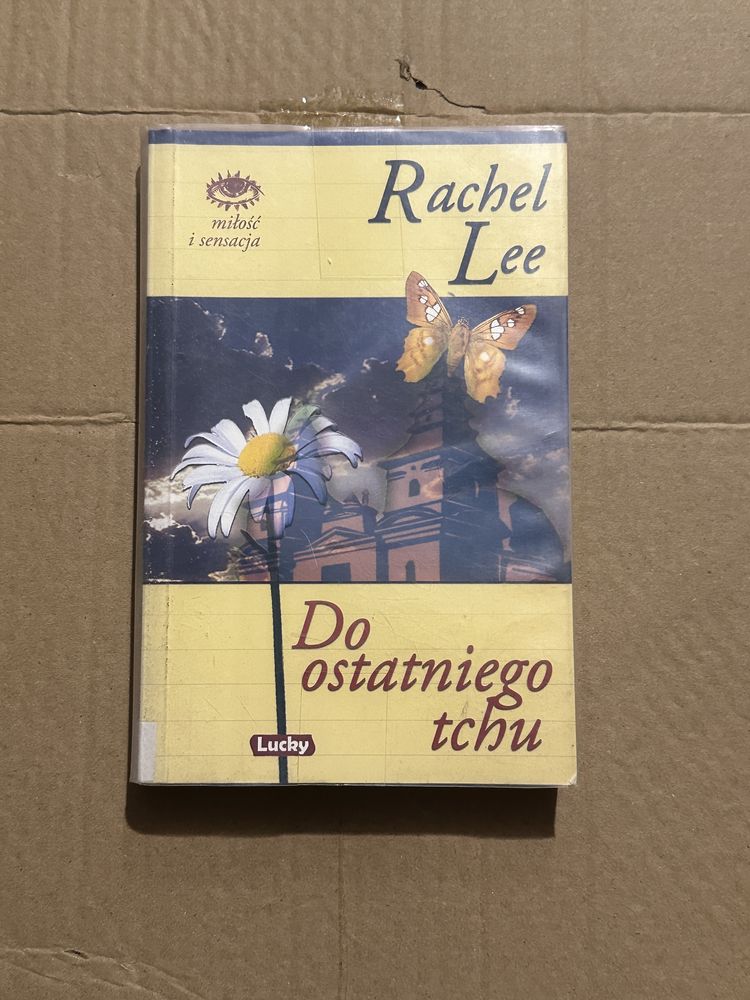 do ostatniego tchu - rachel lee