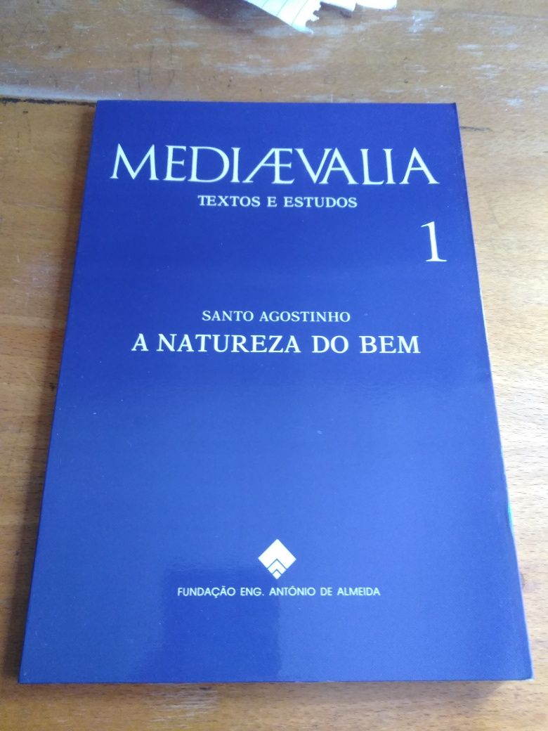 Santo Agostinho - A natureza do bem