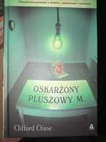 Oskarżony pluszowy M. - Clifford Chase