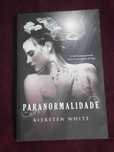 Paranormalidade - Kiersten White