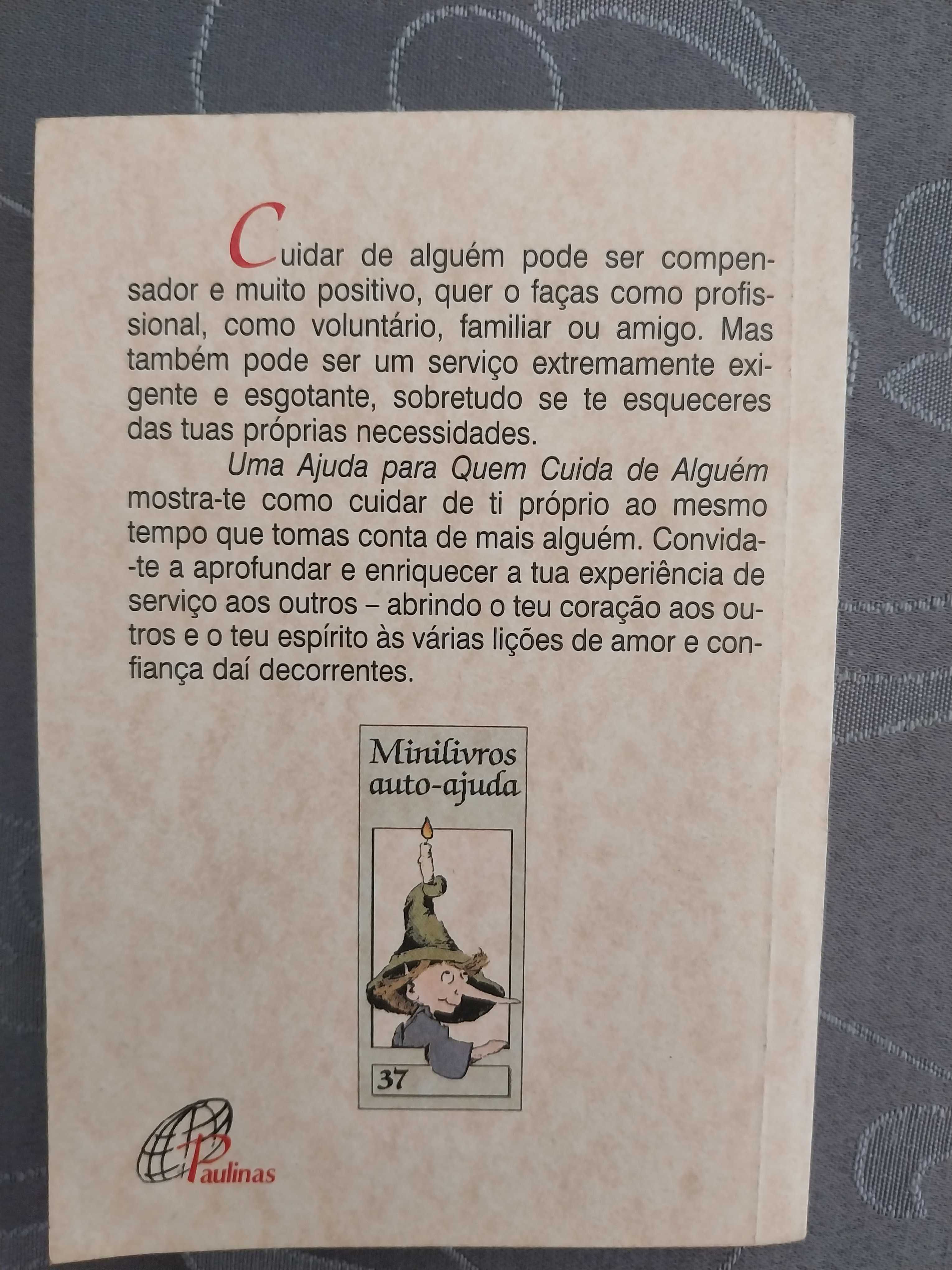 Livro - “Uma Ajuda para quem cuida de alguém”