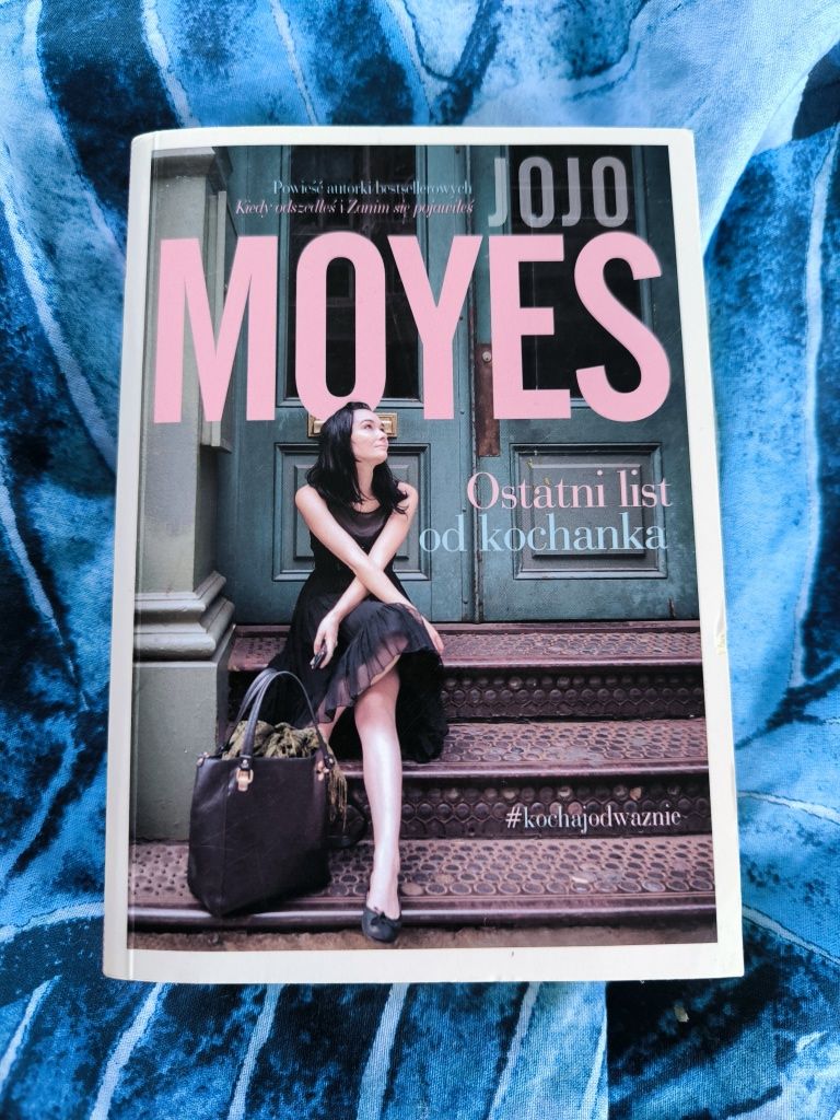 Jojo Moyes Ostatni list od kochanka