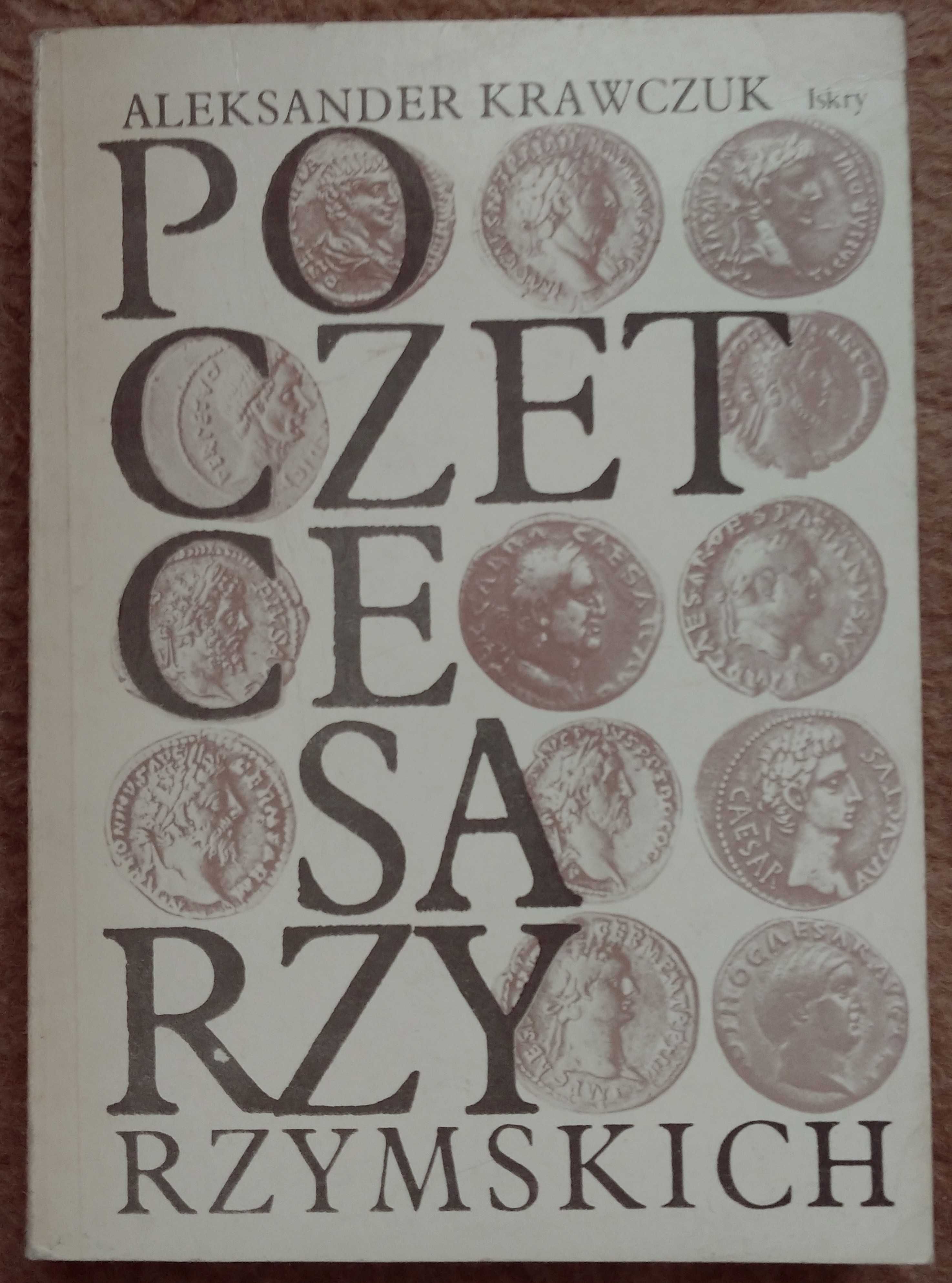 Poczet cesarzy rzymskich A. Krawczuk