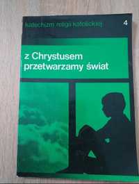 Książka religia "Z Chrystusem przetwarzamy świat "