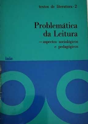 Problemática da leitura - aspectos sociológicos e pedagógicos