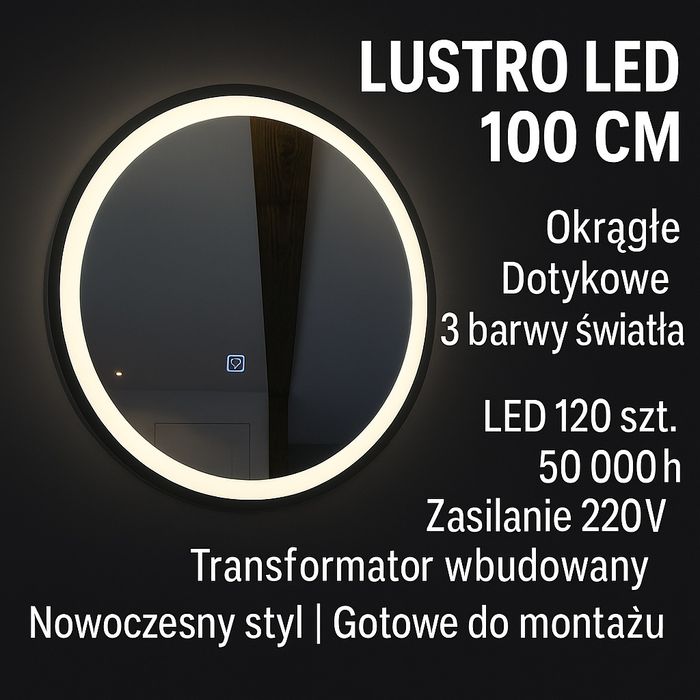 Lustro okrągłe LED 100 cm – podświetlane , Włącznik Dotykowy, 3 kolory