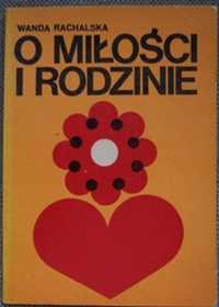 O miłości i rodzinie (Rachalska)