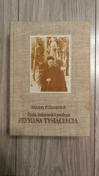 Książka Życie twórczość i posługa Prymasa Tysiąclecia Marian Romaniuk