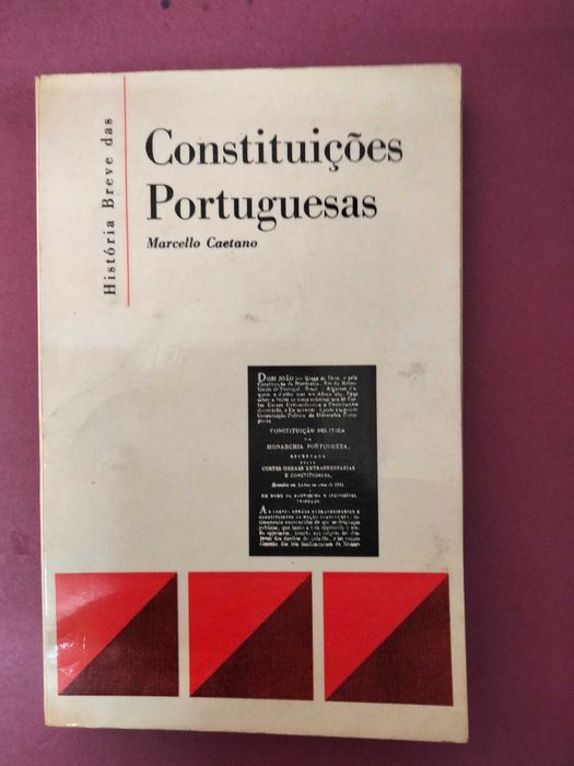História Breve das Constituições Portuguesas - Marcello Caetano
