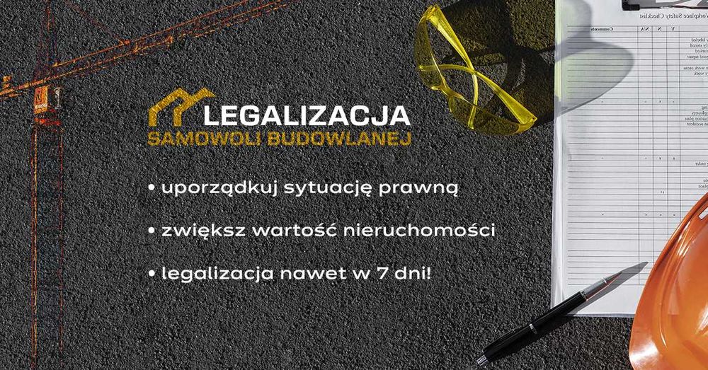 Legalizacja Samowoli Budowlanej w 7 dni | Usługi Budowlane TK-Investor