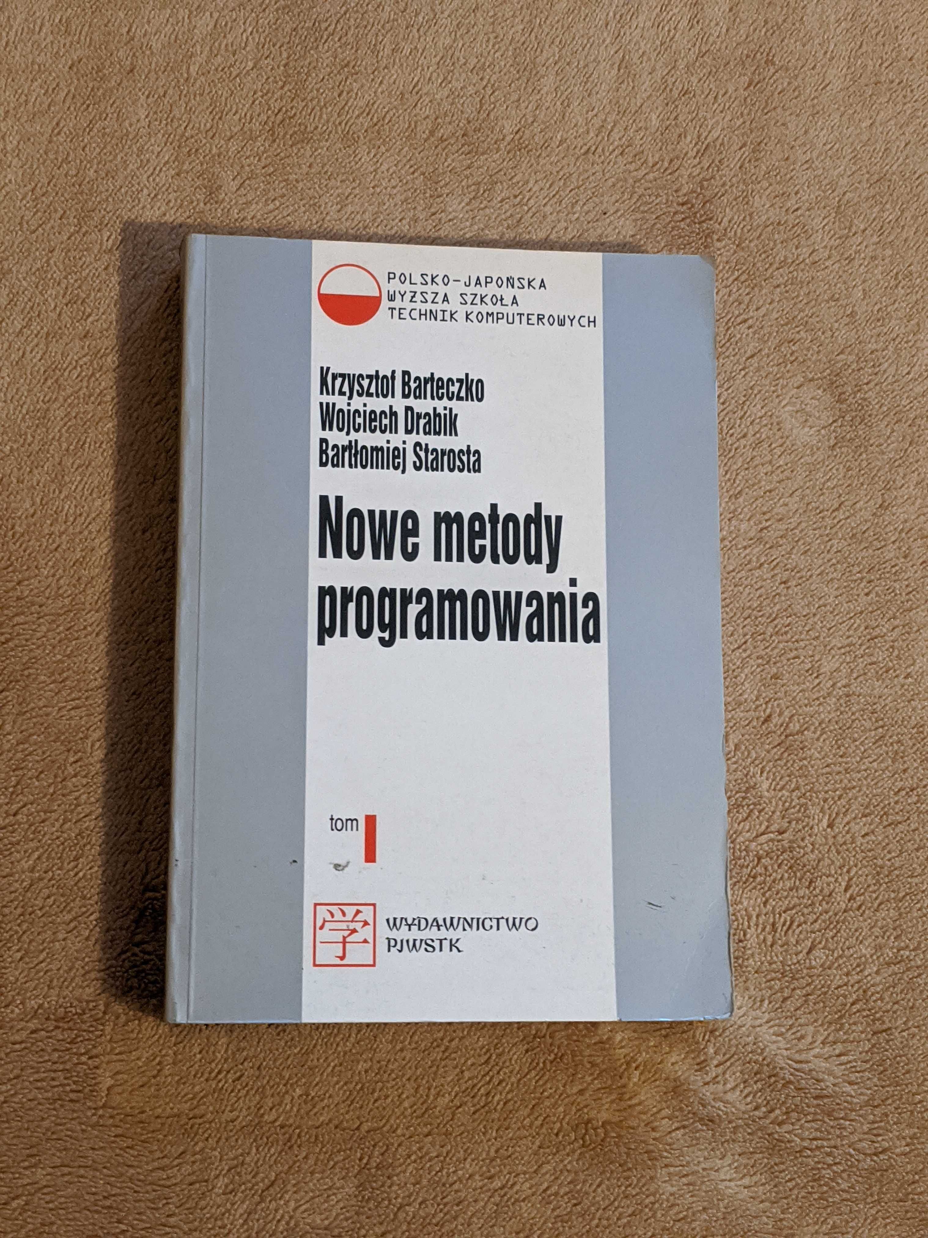 Nowe metody programowania Tom 1
