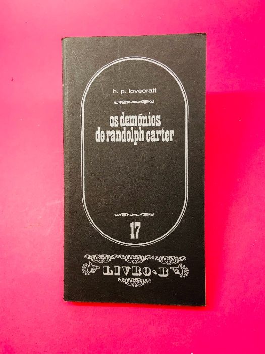 Os Demónios de Randolph Carter - H. P. Lovecraft
