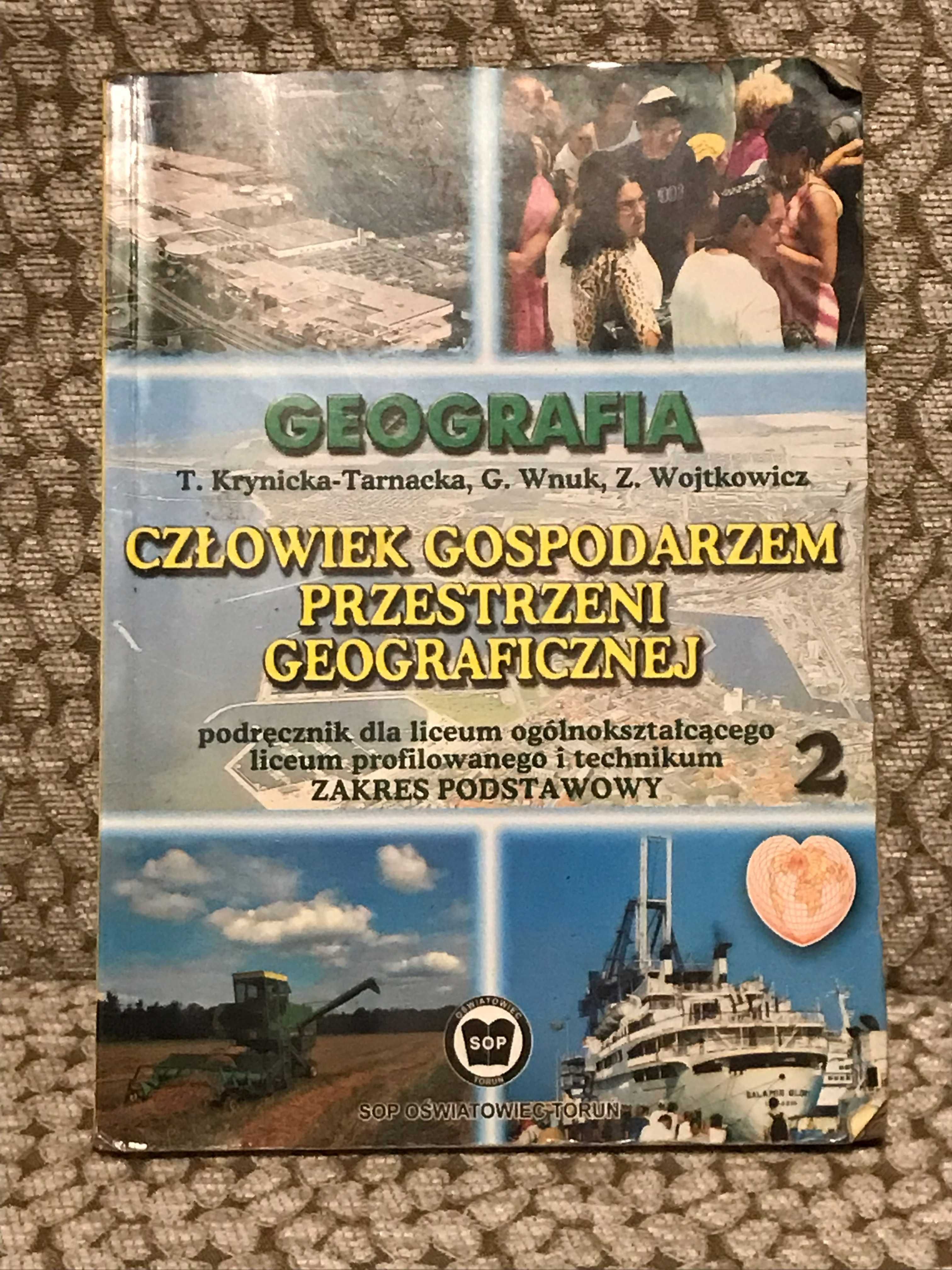 Książka - Geografia - Człowiek gospodarzem przestrzeni geograficznej