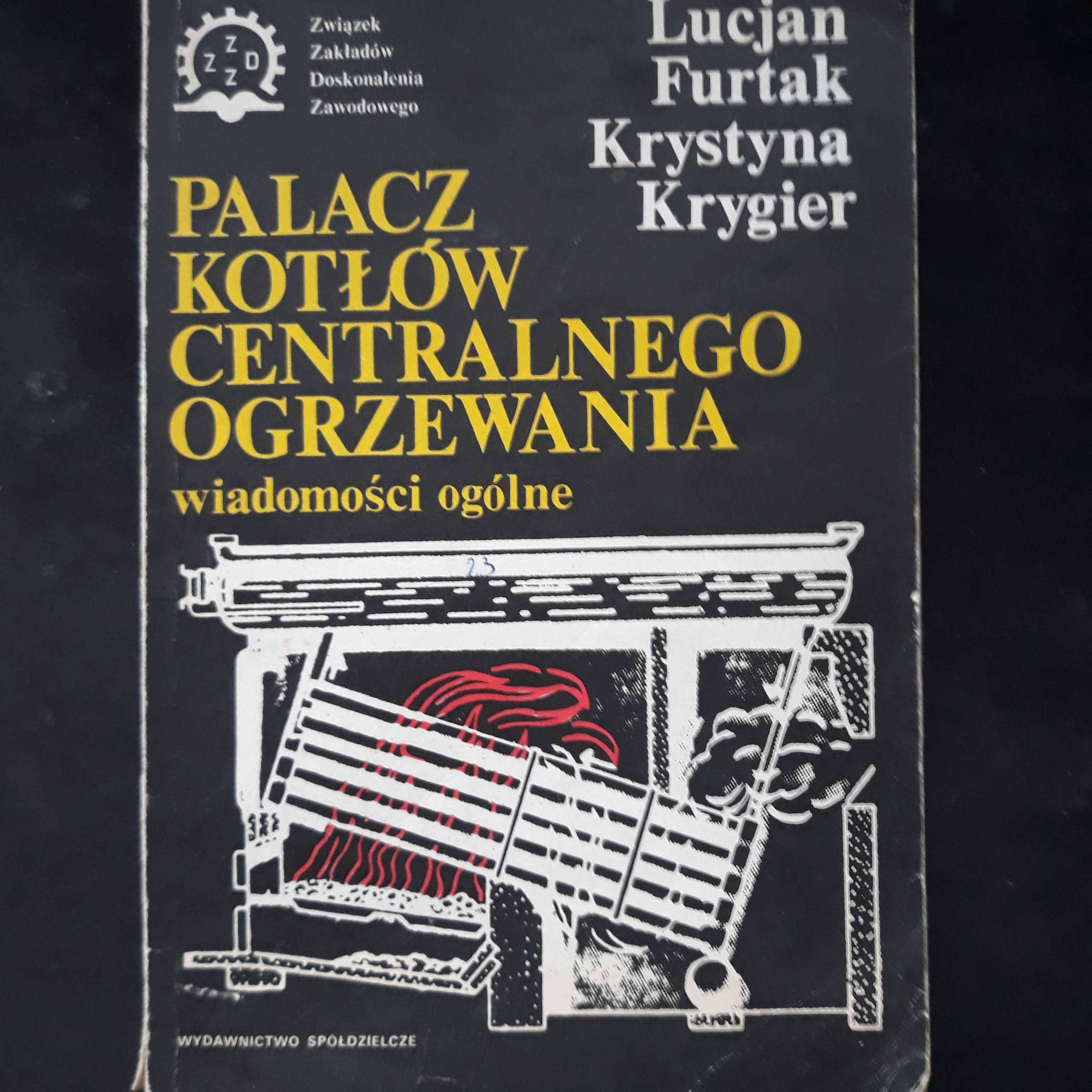 L.Furtak K.Krygier Palacz kotłów centralnego ogrzewania