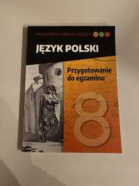 Język polski przygotowanie do egzaminu 8 klasisty