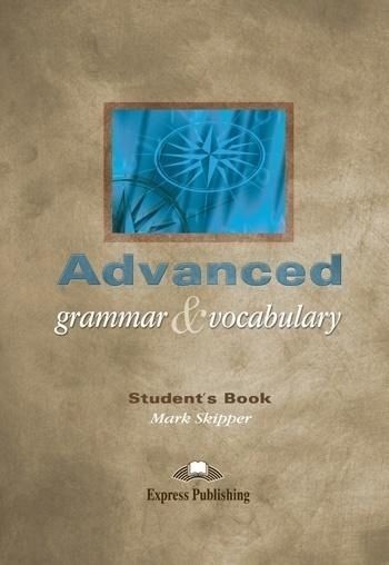 Advanced Grammar & Vocabulary Sb