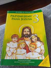 Podręcznik do religii,,Przyjmujemy Pana Jezusa "