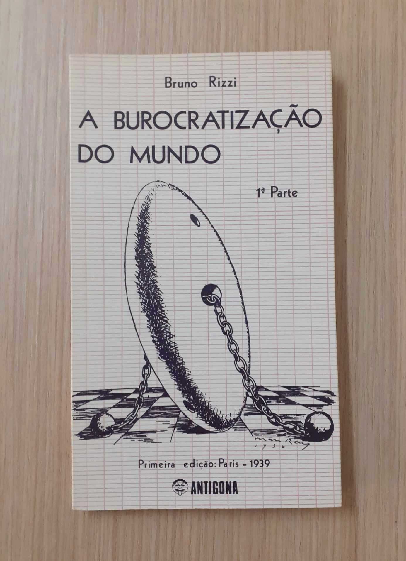 A Burocratização do Mundo (Bruno Rizzi)