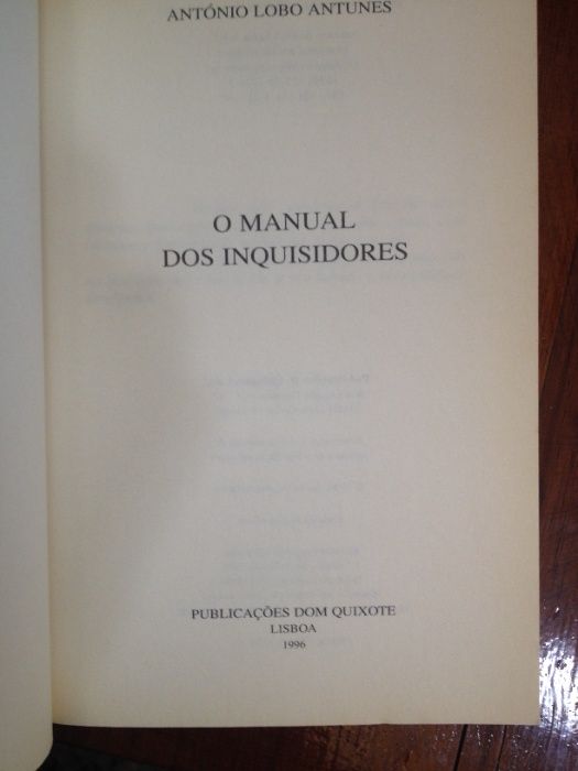 António Lobo Antunes - O manual dos inquisidores [1.ª ed.]