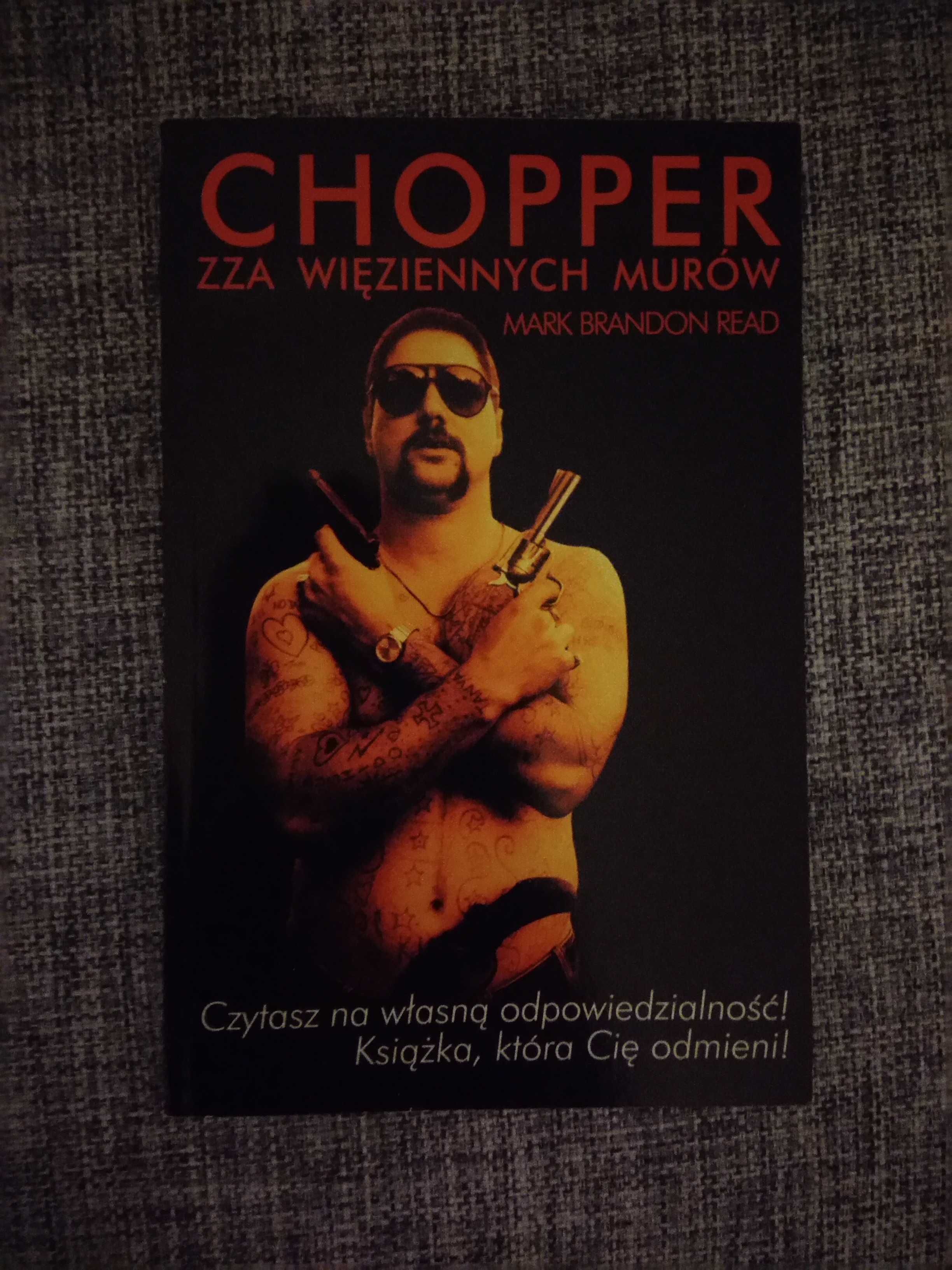 Książka. Chopper. Zza więziennych murów. Mark Brandon Read