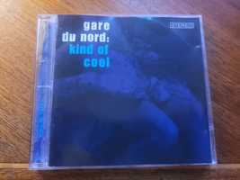 CD Gare Du Nord Kind Of Cool 2002 Pias