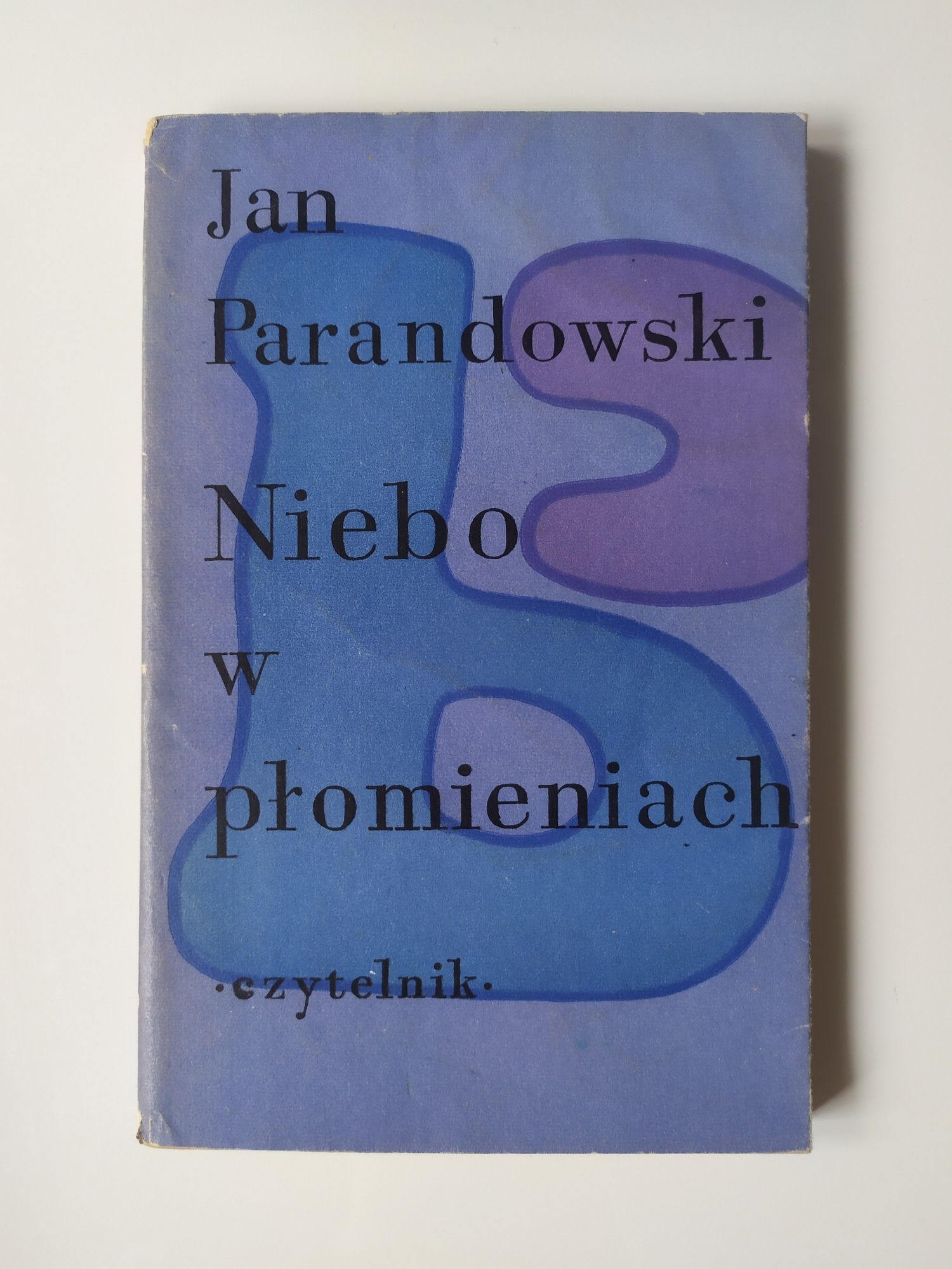 Jan Parandowski, Niebo w płomieniach