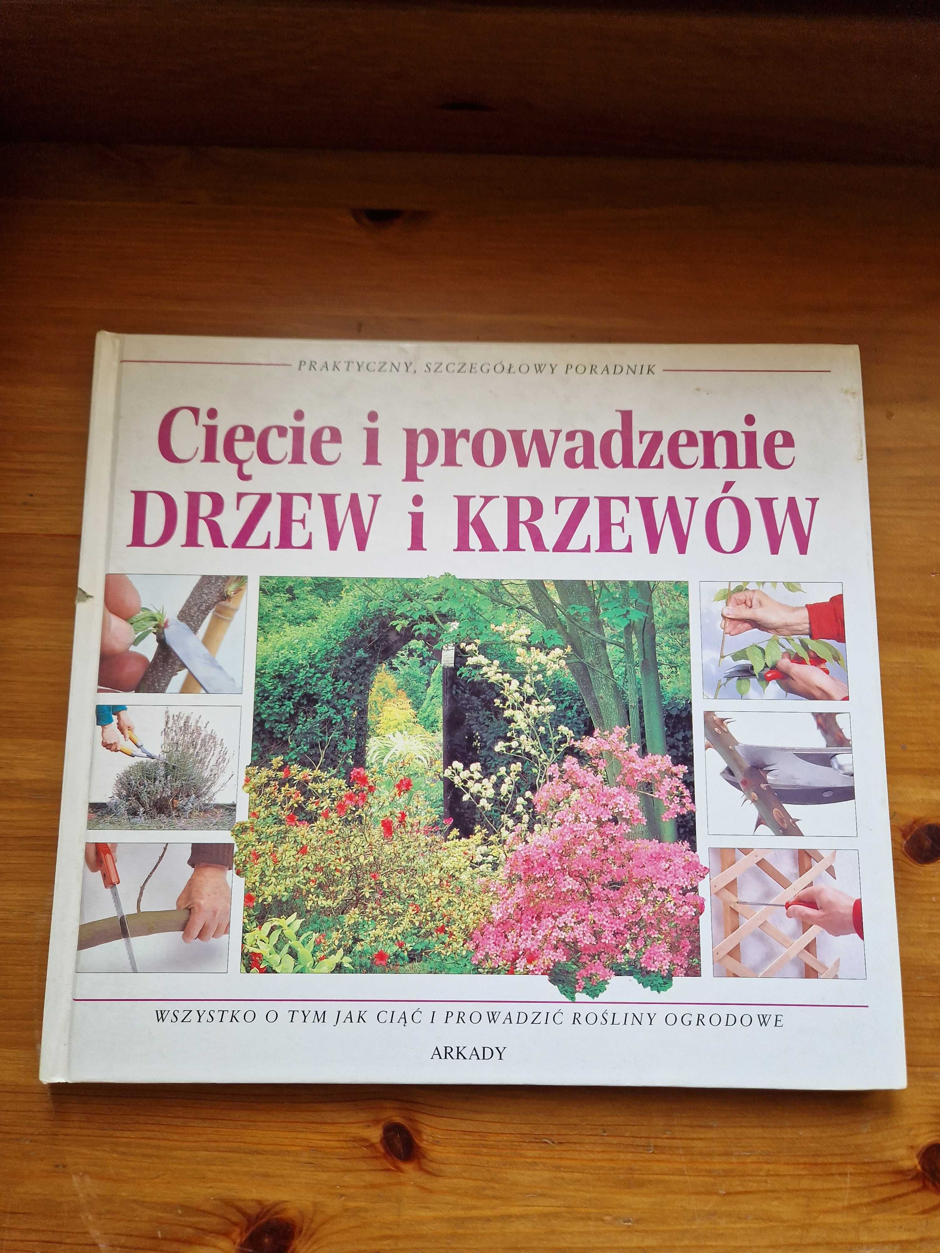 Cięcie i prowadzenie drzew i krzewów