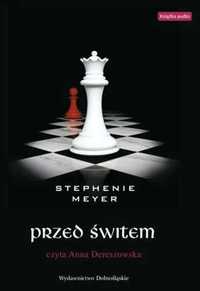 Przed świtem. Stephenie Meyer AUDIOBOOK