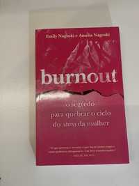 Livro Burnout - Emily Nagoski, e Amelia Nagoski