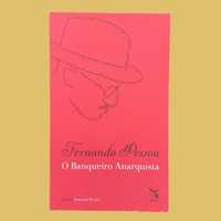 O Banqueiro Anarquista - Fernando Pessoa