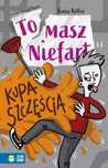 Kupa Szczęścia. Tomasz Niefart Zielona Sowa