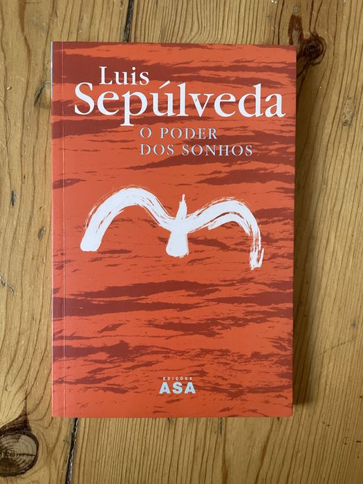 O poder dos sonhos, de Luís Sepúlveda