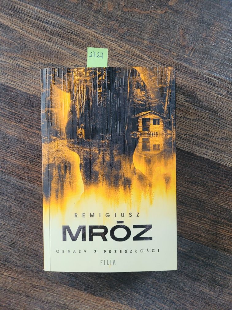 2727. "Obrazy z przeszłości" Remigiusz Mróz