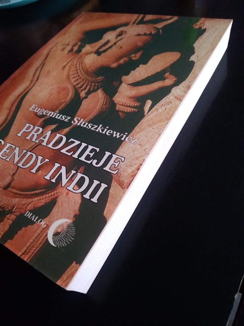 Pradzieje i legendy Indii- Eugeniusz Słuszkiewicz