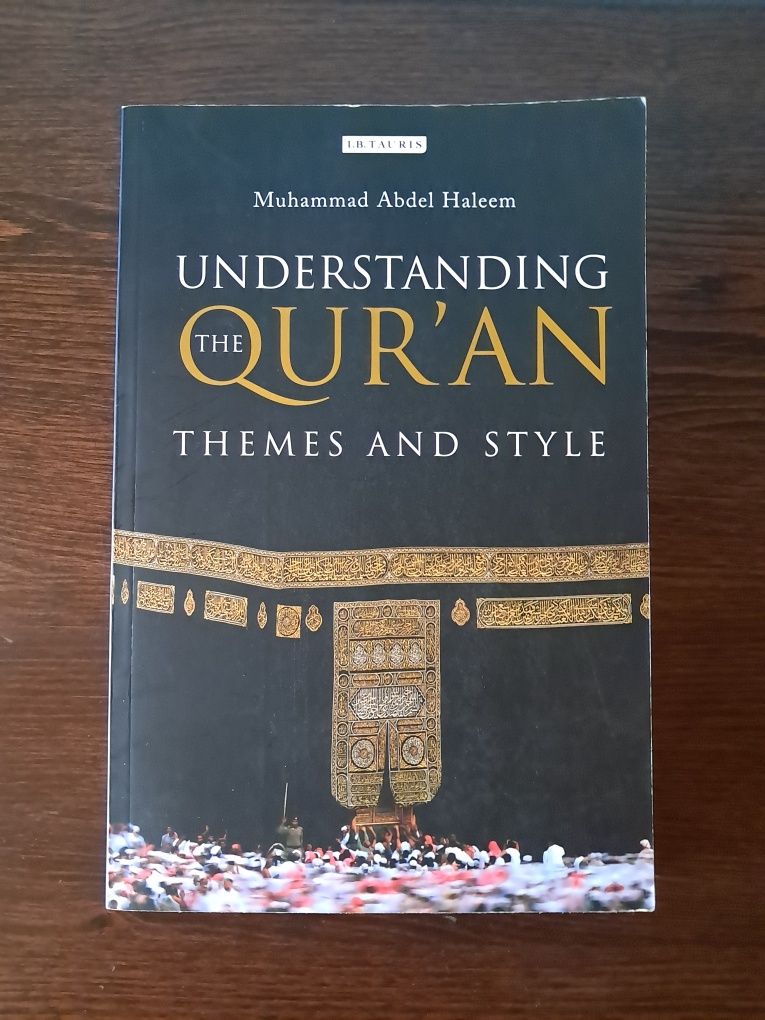 Muhammad Abdel Haleem - Understanding the Quran