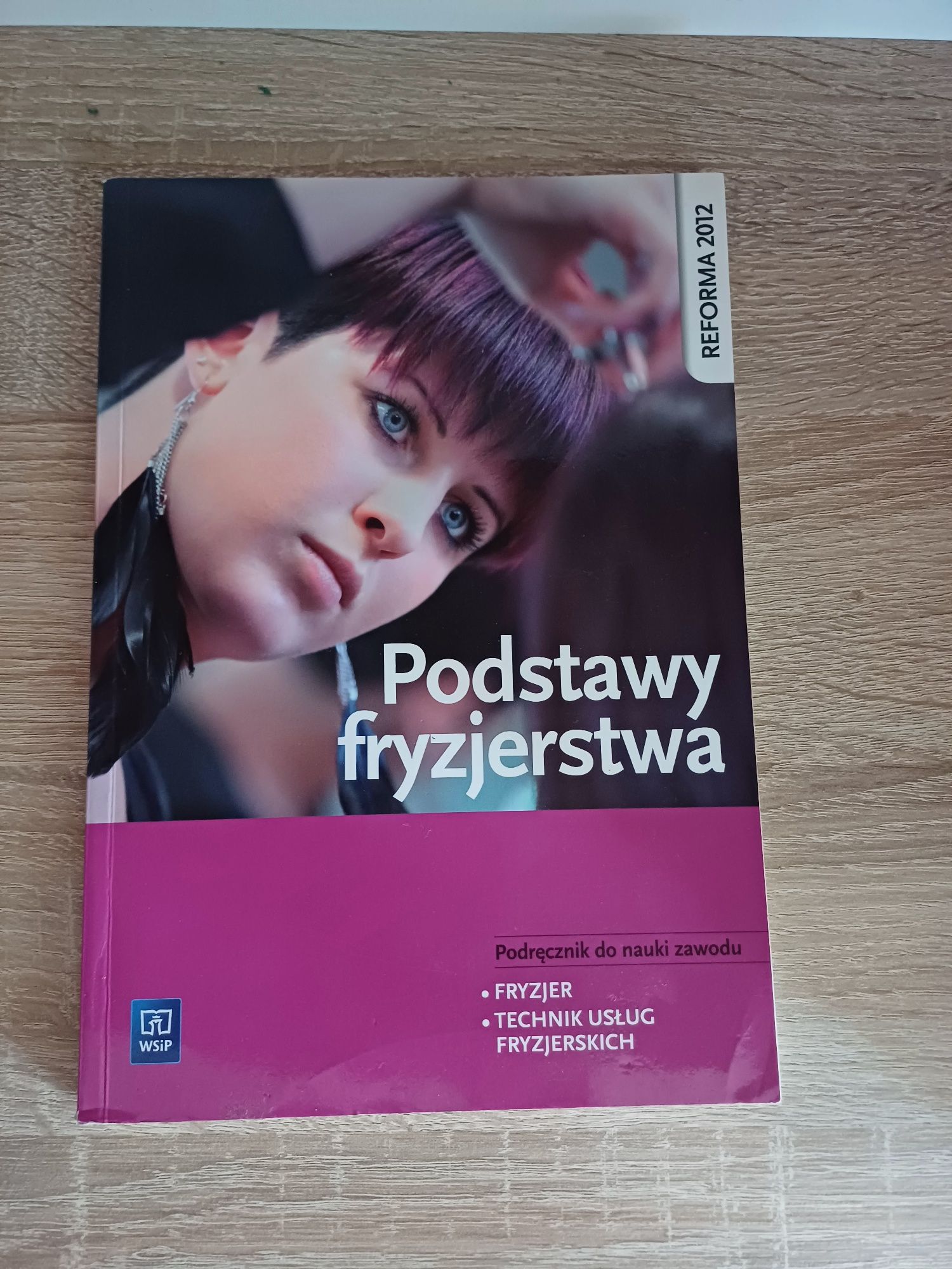 Podstawy fryzjerstwa wsip