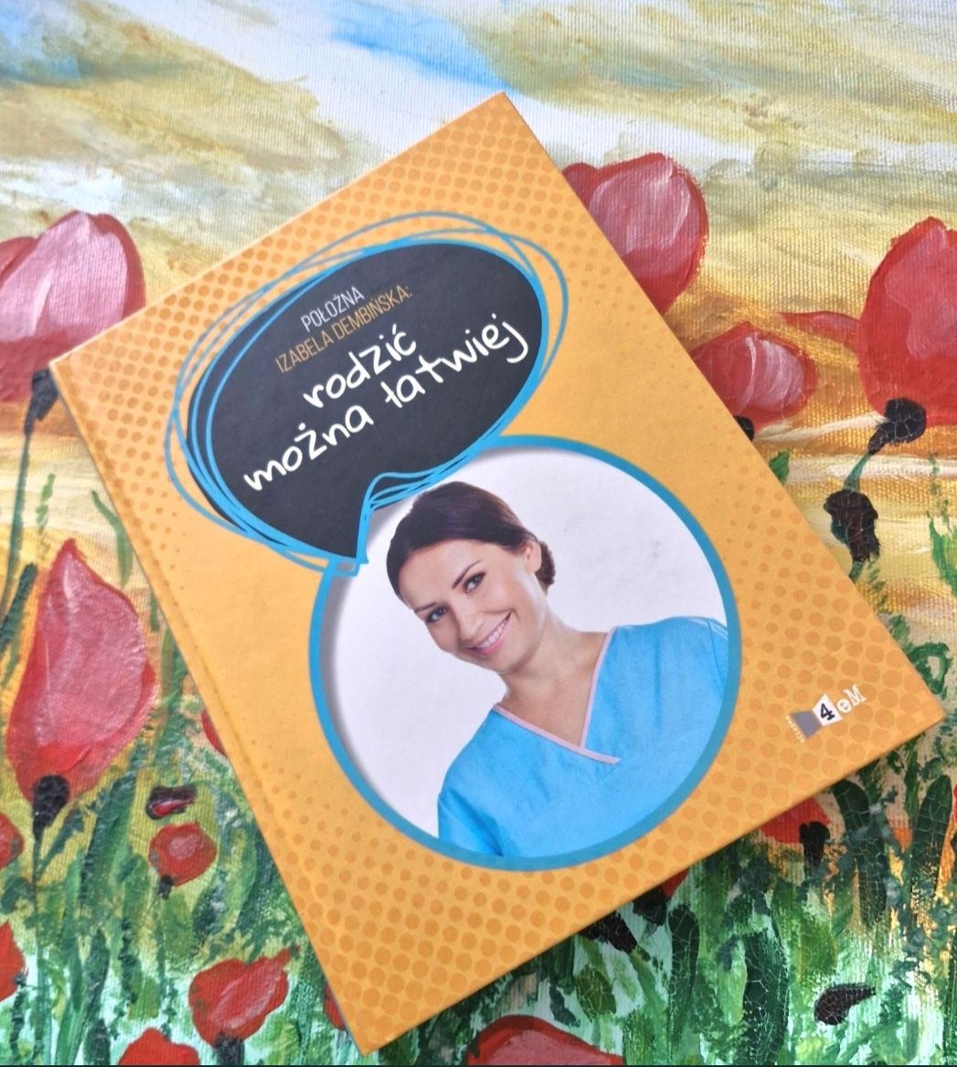 Książka o ciąży mama ginekolog, rodzić można łatwiej lekko w ciąży de