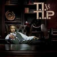 CD T.I. - T.I. VS. T.I.P.