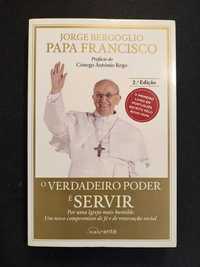 (Env. Incluído) O Verdadeiro Poder é Servir de Jorge Mario Bergoglio