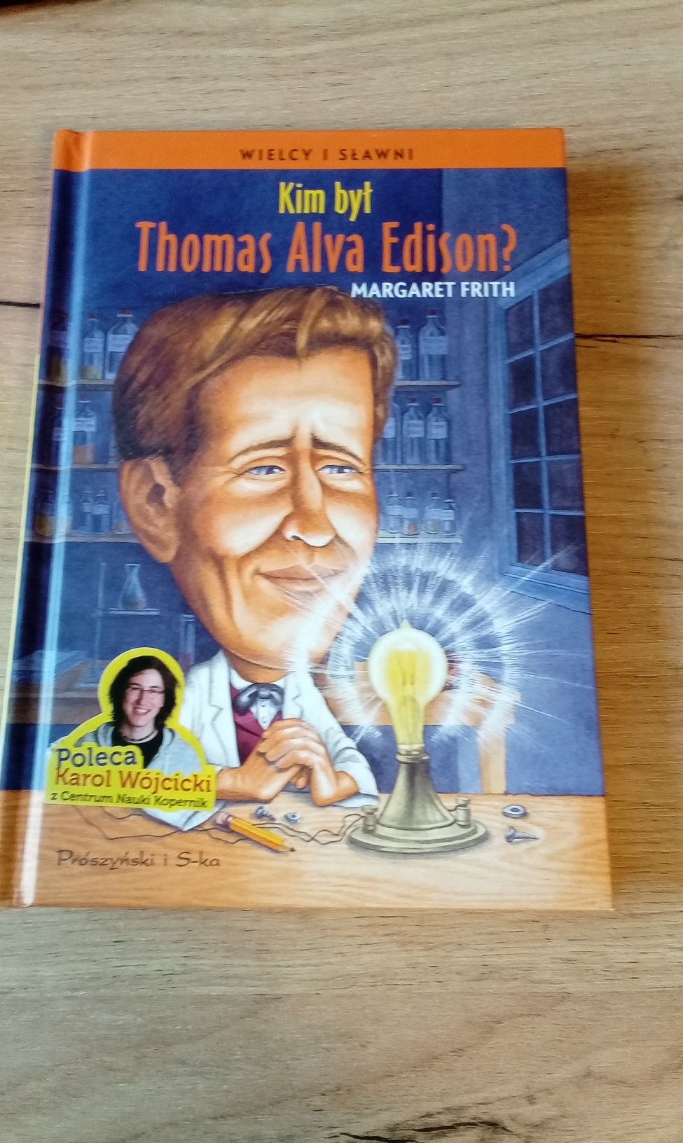 Wielcy i sławni Kim był Tomas Alva Edinson?