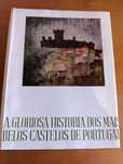 A Gloriosa História dos mais belos Castelos de Portugal