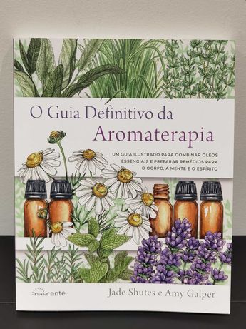 O Guia Definitivo da Aromaterapia