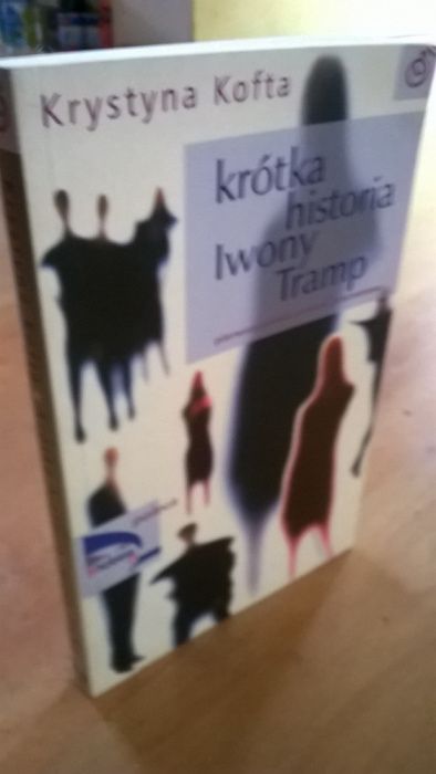 Krótka historia Iwony Tramp Krystyna Kofta