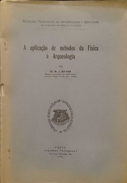 A aplicação de métodos da Física à Arqueologia - Dr. M. J. Aitken
