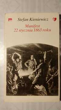 Manifest 22 stycznia 1863 r. Stefan Kieniewicz